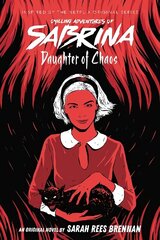 Daughter of Chaos (The Chilling Adventures of Sabrina Novel #2) цена и информация | Книги для подростков и молодежи | kaup24.ee