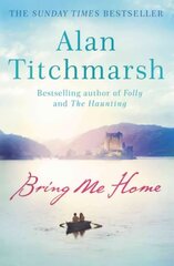 Bring Me Home: The perfect escapist read for fans of Kate Morton and Tracy Rees hind ja info | Fantaasia, müstika | kaup24.ee