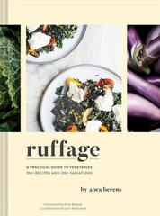 Ruffage: A Practical Guide to Vegetables цена и информация | Книги рецептов | kaup24.ee