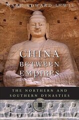 China between Empires: The Northern and Southern Dynasties цена и информация | Исторические книги | kaup24.ee