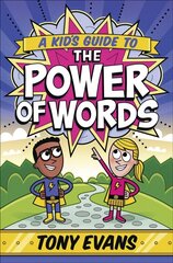 Kid's Guide to the Power of Words цена и информация | Книги для подростков и молодежи | kaup24.ee