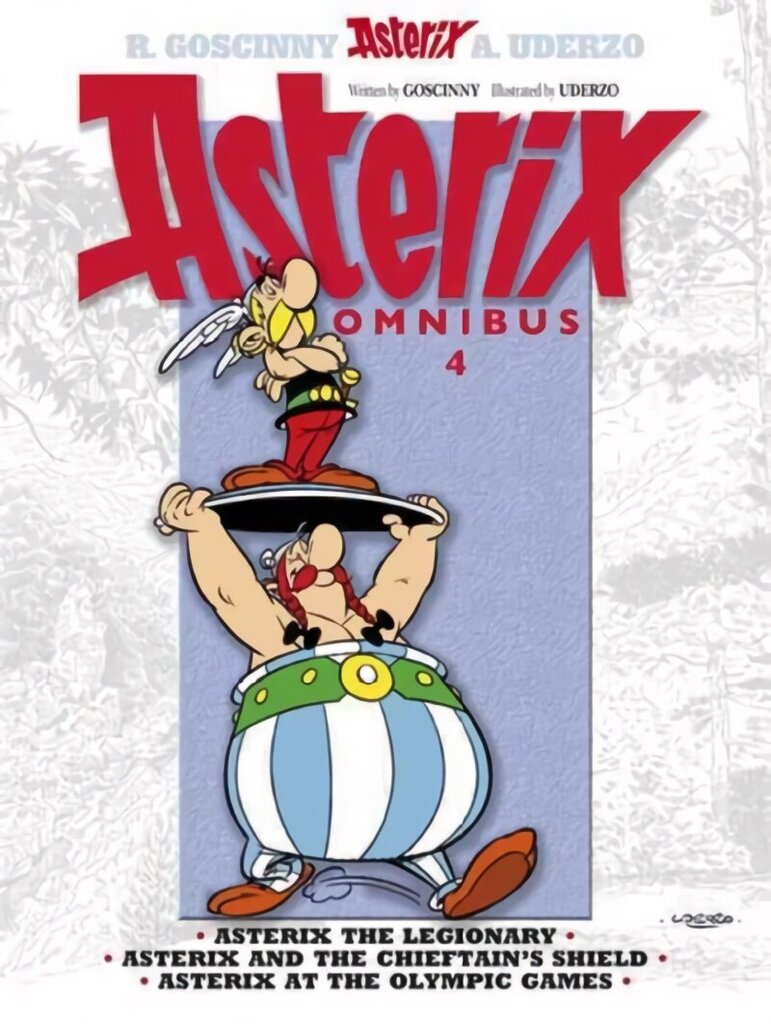 Asterix Omnibus 4: Asterix The Legionary, Asterix and The Chieftain's Shield, Asterix at The Olympic Games, 4 цена и информация | Noortekirjandus | kaup24.ee