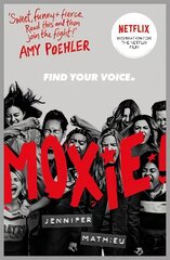 Moxie: as seen on Netflix цена и информация | Книги для подростков и молодежи | kaup24.ee