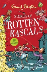 Stories of Rotten Rascals: Contains 30 classic tales hind ja info | Noortekirjandus | kaup24.ee