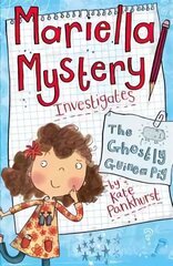 Mariella Mystery: The Ghostly Guinea Pig: Book 1, Book 1 цена и информация | Книги для подростков и молодежи | kaup24.ee