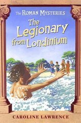 Roman Mysteries: The Legionary from Londinium and other Mini Mysteries цена и информация | Книги для подростков и молодежи | kaup24.ee