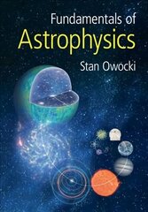 Fundamentals of Astrophysics цена и информация | Книги по экономике | kaup24.ee