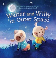 Walter and Willy in Outer Space цена и информация | Книги для малышей | kaup24.ee