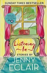 Listening In: Gripping short stories about women based on Jenny Eclair's Radio 4 series, Little Lifetimes цена и информация | Фантастика, фэнтези | kaup24.ee