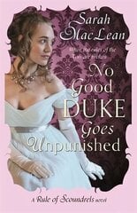 No Good Duke Goes Unpunished: Number 3 in series hind ja info | Fantaasia, müstika | kaup24.ee