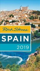 Rick Steves Spain 2019 hind ja info | Reisiraamatud, reisijuhid | kaup24.ee