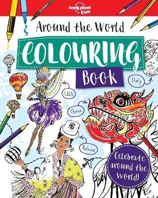 Lonely Planet Kids Around the World Colouring Book цена и информация | Väikelaste raamatud | kaup24.ee