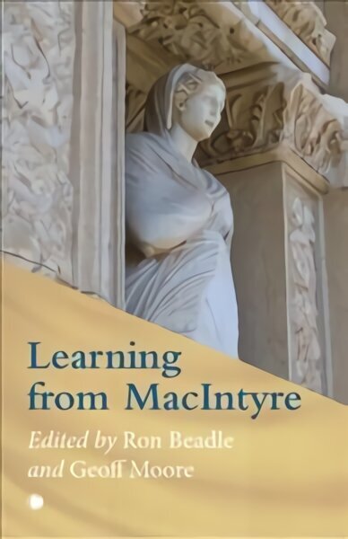 Learning from MacIntyre цена и информация | Ajalooraamatud | kaup24.ee