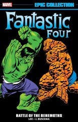 Fantastic Four Epic Collection: Battle Of The Behemoths hind ja info | Fantaasia, müstika | kaup24.ee