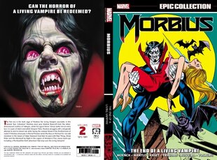 Morbius Epic Collection: The End Of A Living Vampire цена и информация | Фантастика, фэнтези | kaup24.ee