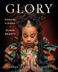 GLORY: Magical Visions of Black Beauty цена и информация | Книги по фотографии | kaup24.ee