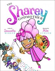 Sharey Godmother hind ja info | Väikelaste raamatud | kaup24.ee