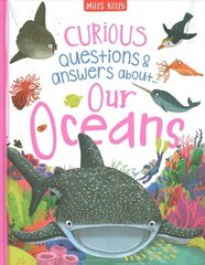 Curious Questions & Answers about Our Oceans hind ja info | Noortekirjandus | kaup24.ee