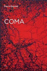 Coma цена и информация | Фантастика, фэнтези | kaup24.ee