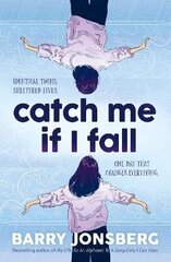 Catch Me If I Fall hind ja info | Noortekirjandus | kaup24.ee