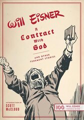 Contract with God: And Other Tenement Stories Centennial Edition цена и информация | Фантастика, фэнтези | kaup24.ee