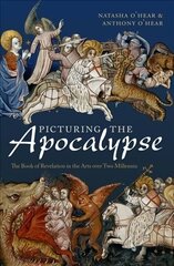 Picturing the Apocalypse: The Book of Revelation in the Arts over Two Millennia hind ja info | Kunstiraamatud | kaup24.ee