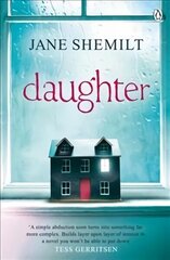 Daughter: The Gripping Sunday Times Bestselling Thriller and Richard & Judy Phenomenon hind ja info | Fantaasia, müstika | kaup24.ee