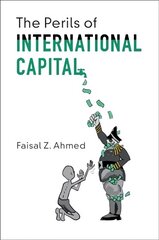 Perils of International Capital цена и информация | Книги по экономике | kaup24.ee