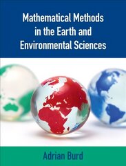 Mathematical Methods in the Earth and Environmental Sciences цена и информация | Книги по социальным наукам | kaup24.ee