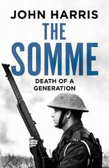 Somme: Death of a Generation hind ja info | Ajalooraamatud | kaup24.ee