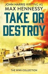 Take or Destroy: The WWII Collection hind ja info | Fantaasia, müstika | kaup24.ee