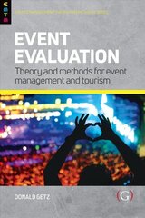 Event Evaluation: Theory and methods for event management and tourism цена и информация | Книги по экономике | kaup24.ee