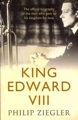 King Edward VIII цена и информация | Биографии, автобиогафии, мемуары | kaup24.ee