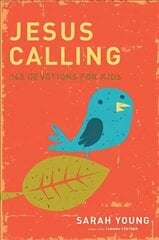Jesus Calling: 365 Devotions For Kids: 365 Devotions for Kids цена и информация | Книги для подростков и молодежи | kaup24.ee