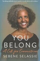 You Belong: A Call for Connection цена и информация | Самоучители | kaup24.ee