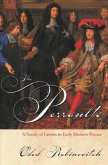 Perraults: A Family of Letters in Early Modern France hind ja info | Ajalooraamatud | kaup24.ee