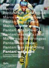 Pantani Was A God Adapted edition цена и информация | Биографии, автобиогафии, мемуары | kaup24.ee
