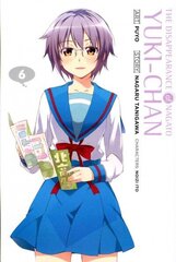 Disappearance of Nagato Yuki-chan, Vol. 6, Vol. 6 hind ja info | Fantaasia, müstika | kaup24.ee