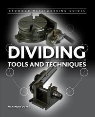 Dividing: Tools and Techniques hind ja info | Tervislik eluviis ja toitumine | kaup24.ee