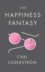 Happiness Fantasy hind ja info | Ühiskonnateemalised raamatud | kaup24.ee