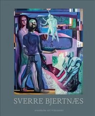 Sverre Bjertnaes: Works цена и информация | Книги об искусстве | kaup24.ee