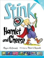 Stink: Hamlet and Cheese hind ja info | Noortekirjandus | kaup24.ee