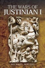 Wars of Justinian I цена и информация | Исторические книги | kaup24.ee