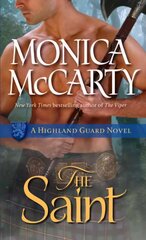 Saint: A Highland Guard Novel цена и информация | Фантастика, фэнтези | kaup24.ee