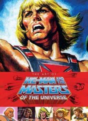 Art Of He-man And The Masters Of The Universe цена и информация | Книги об искусстве | kaup24.ee