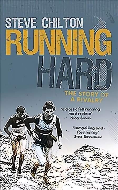 Running Hard: The Story of a Rivalry hind ja info | Tervislik eluviis ja toitumine | kaup24.ee