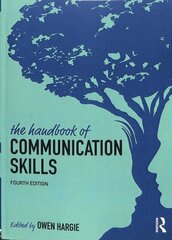 Handbook of Communication Skills 4th edition цена и информация | Энциклопедии, справочники | kaup24.ee