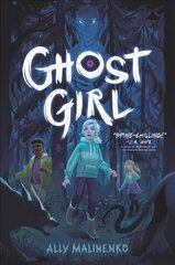 Ghost Girl hind ja info | Noortekirjandus | kaup24.ee