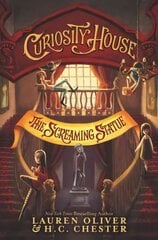 Curiosity House: The Screaming Statue (Book Two) цена и информация | Книги для подростков и молодежи | kaup24.ee