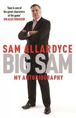 Big Sam: My Autobiography hind ja info | Elulooraamatud, biograafiad, memuaarid | kaup24.ee